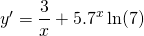 y'=\displaystyle\frac{3}{x}+5.7^x\ln(7)